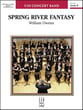 Spring River Fantasy Concert Band sheet music cover
